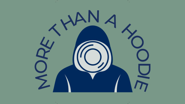 More Than a Hoodie